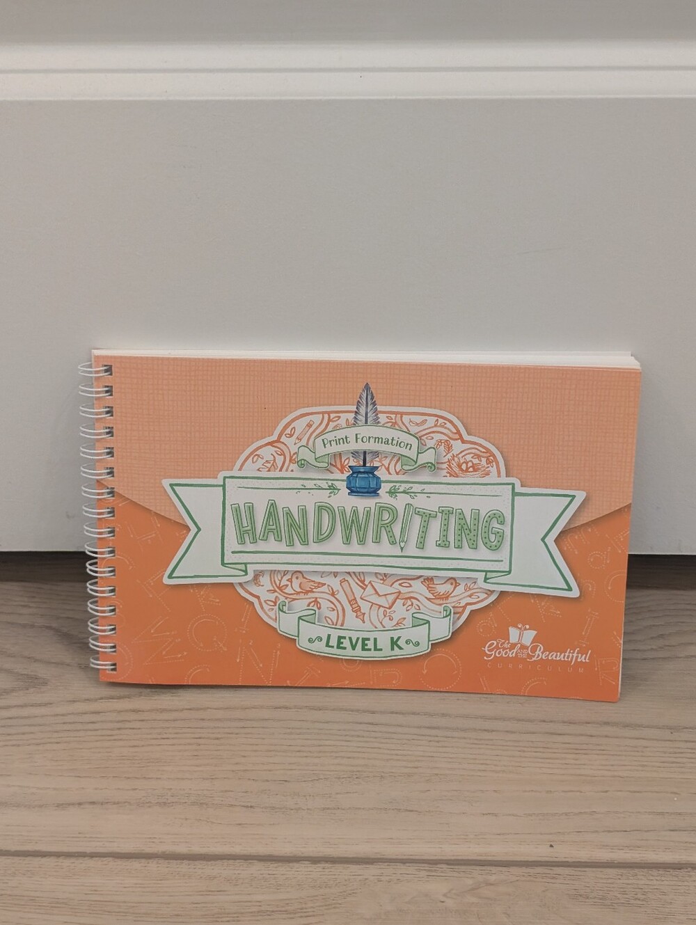 The Good And The Beautiful Handwriting Level K Curriculum spiral bound work book